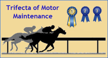 The Trifecta of Motor Maintenance by Noah Bethel | PdMA Corporation